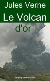 Le Volcan d or