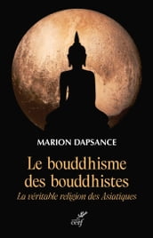 Le bouddhisme des bouddhistes