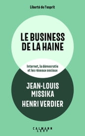 Le business de la haine