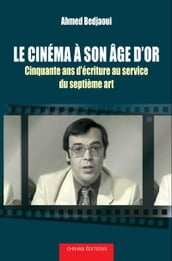 Le cinema a son age d or