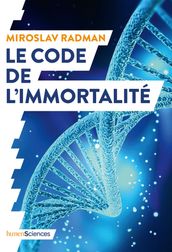 Le code de l immortalité