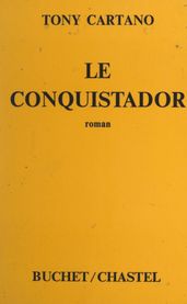 Le conquistador