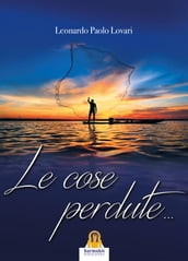 Le cose perdute