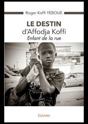 Le destin d Affodja Koffi