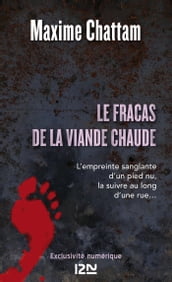 Le fracas de la viande chaude