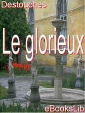 Le glorieux