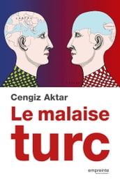 Le malaise turc