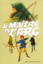 Le maître de l arc