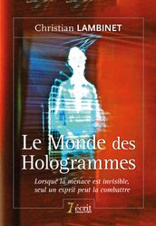 Le monde des Hologrammes