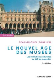 Le nouvel âge des musées