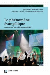 Le phénomène évangélique