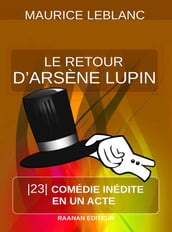 Le retour d Arsène Lupin