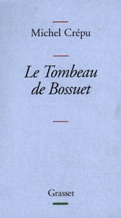 Le tombeau de Bossuet