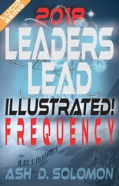 Leaders Lead Illustrated