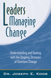 Leaders Managing Change