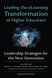 Leading the eLearning Transformation of Higher Education
