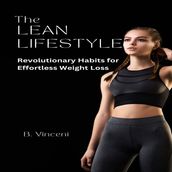 Lean Lifestyle, The