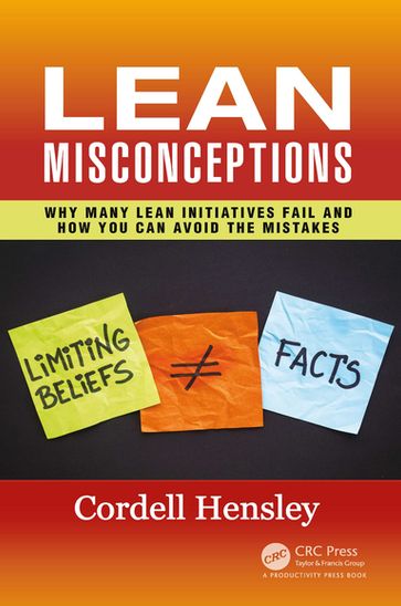 Lean Misconceptions - Cordell Hensley