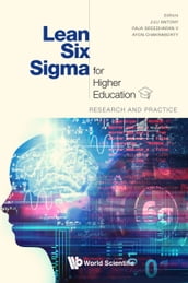 Lean Six Sigma For Higher Education: Research And Practice