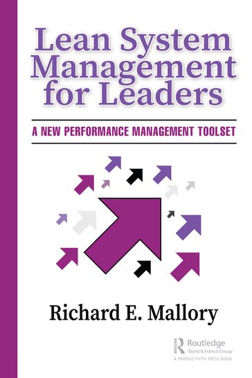 Lean System Management for Leaders - Richard Mr Mallory