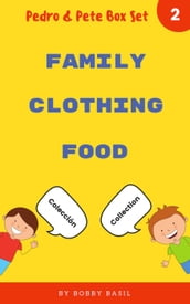 Learn Basic Spanish to English Words: Family Clothing Food