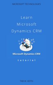 Learn Microsoft DynamicsCRM