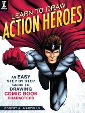 Learn To Draw Action Heroes