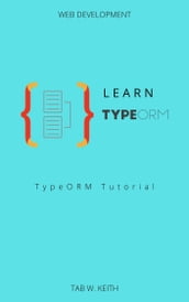 Learn TypeORM