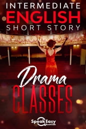 Learning New Words in English with a Short Story - Drama Classes