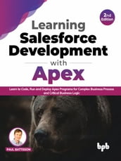 Learning Salesforce Development with Apex