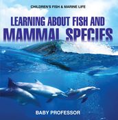 Learning about Fish and Mammal Species   Children s Fish & Marine Life