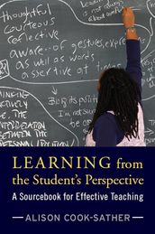 Learning from the Student s Perspective
