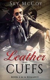 Leather and Cuffs Book 2