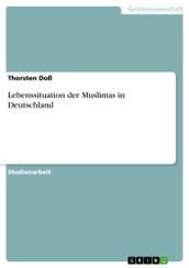 Lebenssituation der Muslimas in Deutschland