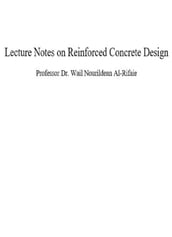Lecture Notes on Reinforced Concrete Design