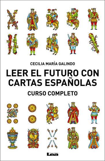 Leer el futuro con cartas españolas - Cecilia María Galindo