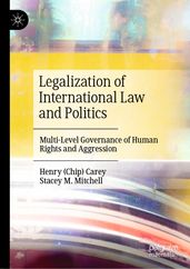Legalization of International Law and Politics