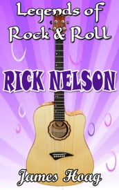 Legends of Rock & Roll: Rick Nelson