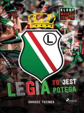 Legia to jest potga