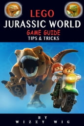 Lego Jurassic World Game Guide