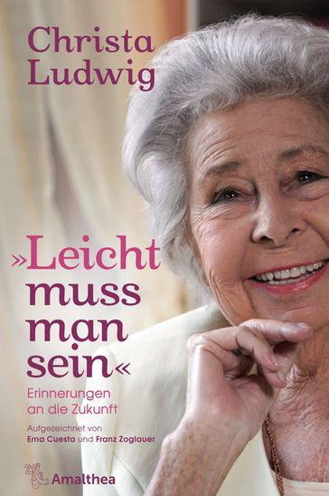 "Leicht muss man sein" - Ludwig Christa - Erna Cuesta - Franz Zoglauer