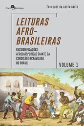Leituras Afro-Brasileiras  Volume 1