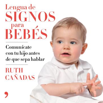 Lengua de signos para bebés - Ruth Cañadas