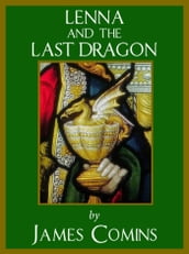 Lenna and the Last Dragon