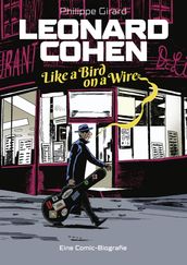 Leonard Cohen  Like a Bird on a Wire