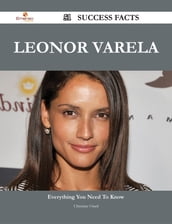 Leonor Varela 51 Success Facts - Everything you need to know about Leonor Varela