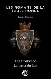 Les Amours de Lancelot du Lac