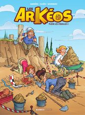 Les Arkéos - Tome 1