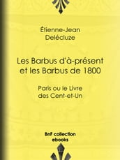 Les Barbus d à-présent et les Barbus de 1800