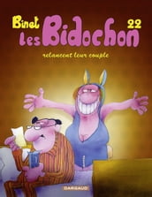 Les Bidochon - tome 22 - Les Bidochon relancent leur couple